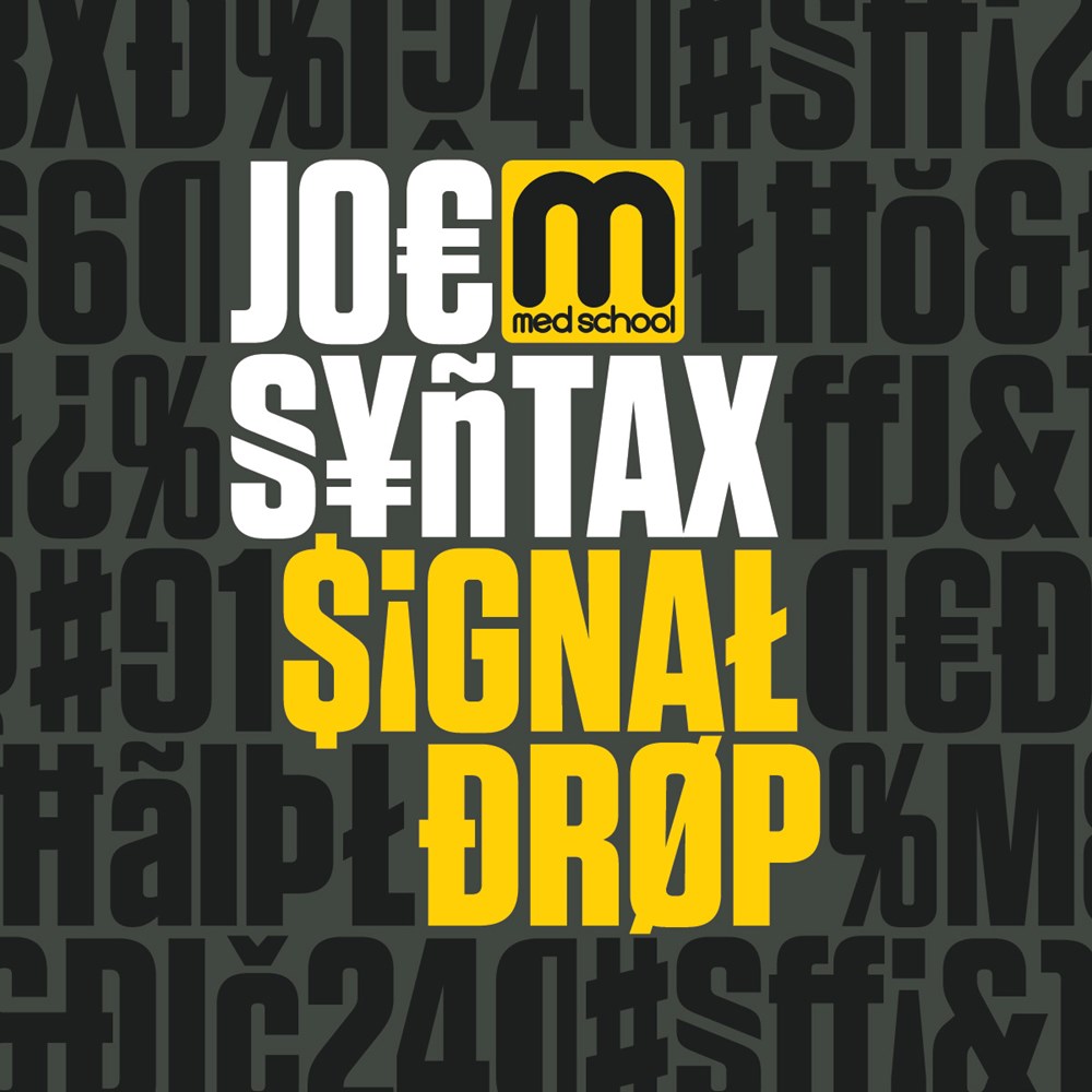 Joe Syntax Signal Drop